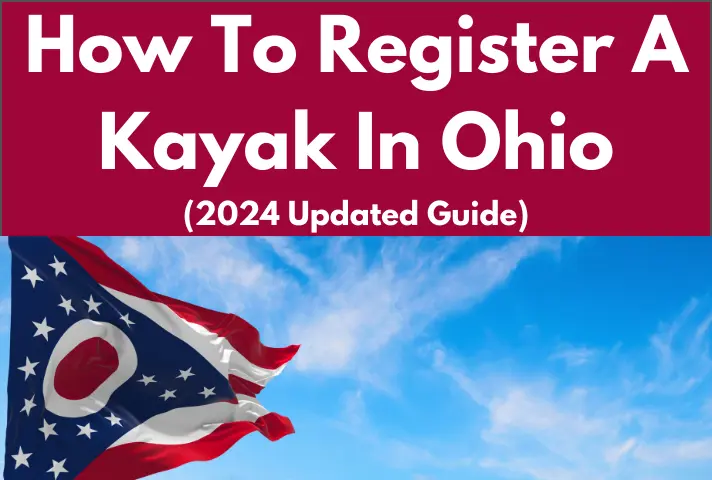 How To Register A Kayak In Ohio